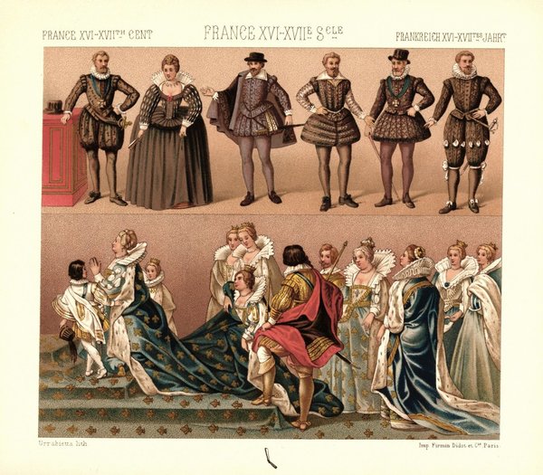 Frankreich. Adelskleidung zur Regierungszeit Heinrichs IV. 16.-17.Jhd. Lithografie von 1888. (T311)
