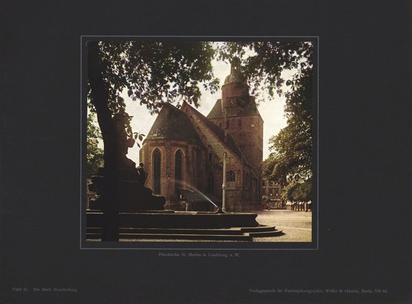 Pfarrkirche St. Marien in Landsberg a. W. , Mark Brandenburg. Farbenphotographie von 1913.