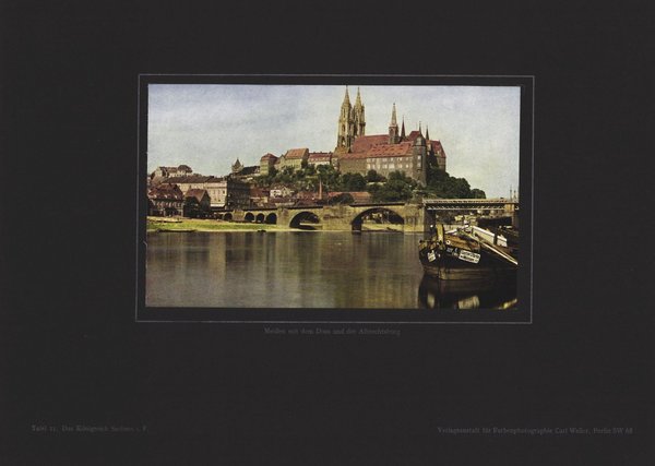 Meißen mit dem Dom und der Albrechtsburg, Königreich Sachsen. Farbenphotographie von 1916.