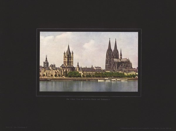 Der Kölner Dom mit Groß-St.-Martin und Rathausturm, Die Rheinlande. Farbenphotographie von 1921.