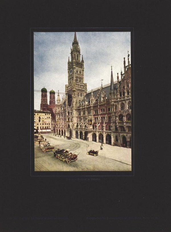Das neue Rathaus in München, Bayern. Farbenphotographie von 1918.